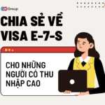 Chia sẻ về visa E-7-S cho những người có thu nhập cao