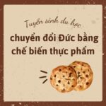 Tuyển sinh du học chuyển đổi Đức bằng chế biến thực phẩm