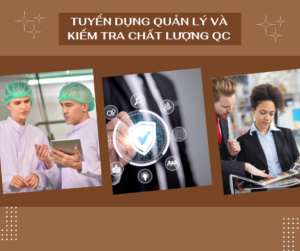 Tuyển dụng lao động quản lý và kiểm tra chất lượng QC làm việc tại NEW ZEALAND