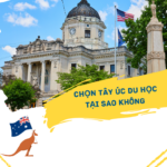 NHIỀU NGƯỜI HỎI TẠI SAO LẠI CHỌN DU HỌC TÂY ÚC?